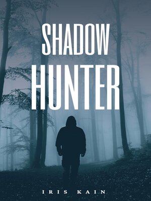 cover image of Shadow Hunter